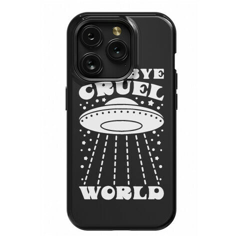 Goodbye Cruel World Phone Case